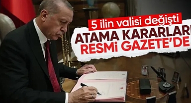 5 ile vali ataması kararı Resmi Gazete'de