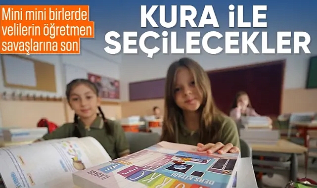 MEB'den yeni karar: 1. ve 5. sınıflara öğretmenler kura ile atanacak