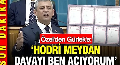 Özgür Özel'den Akın Gürlek'e: Hodri meydan, davayı ben açıyorum