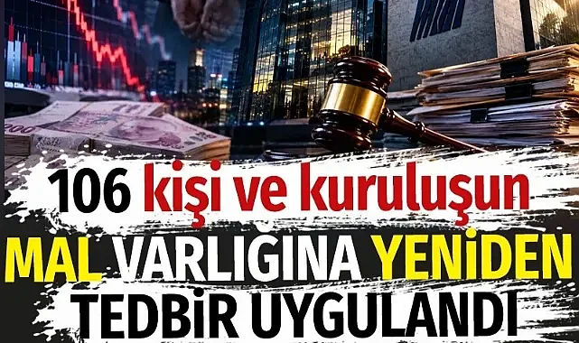 106 kişi ve kuruluşun mal varlığına yeniden tedbir uygulandı. Fon soruşturmasında yeni dalga