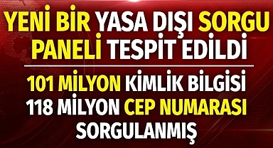 Yeni bir yasa dışı sorgu paneli tespit edildi. 101 milyon kimlik bilgisi 118 milyon cep numarası sorgulanmış